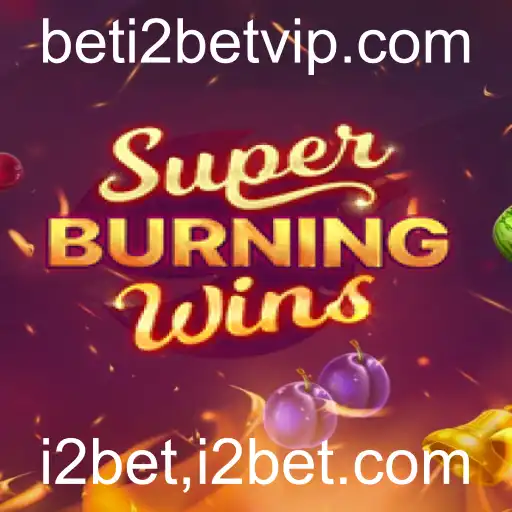Descubra o Fascinante Mundo de SuperBurningWins!